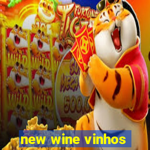 new wine vinhos